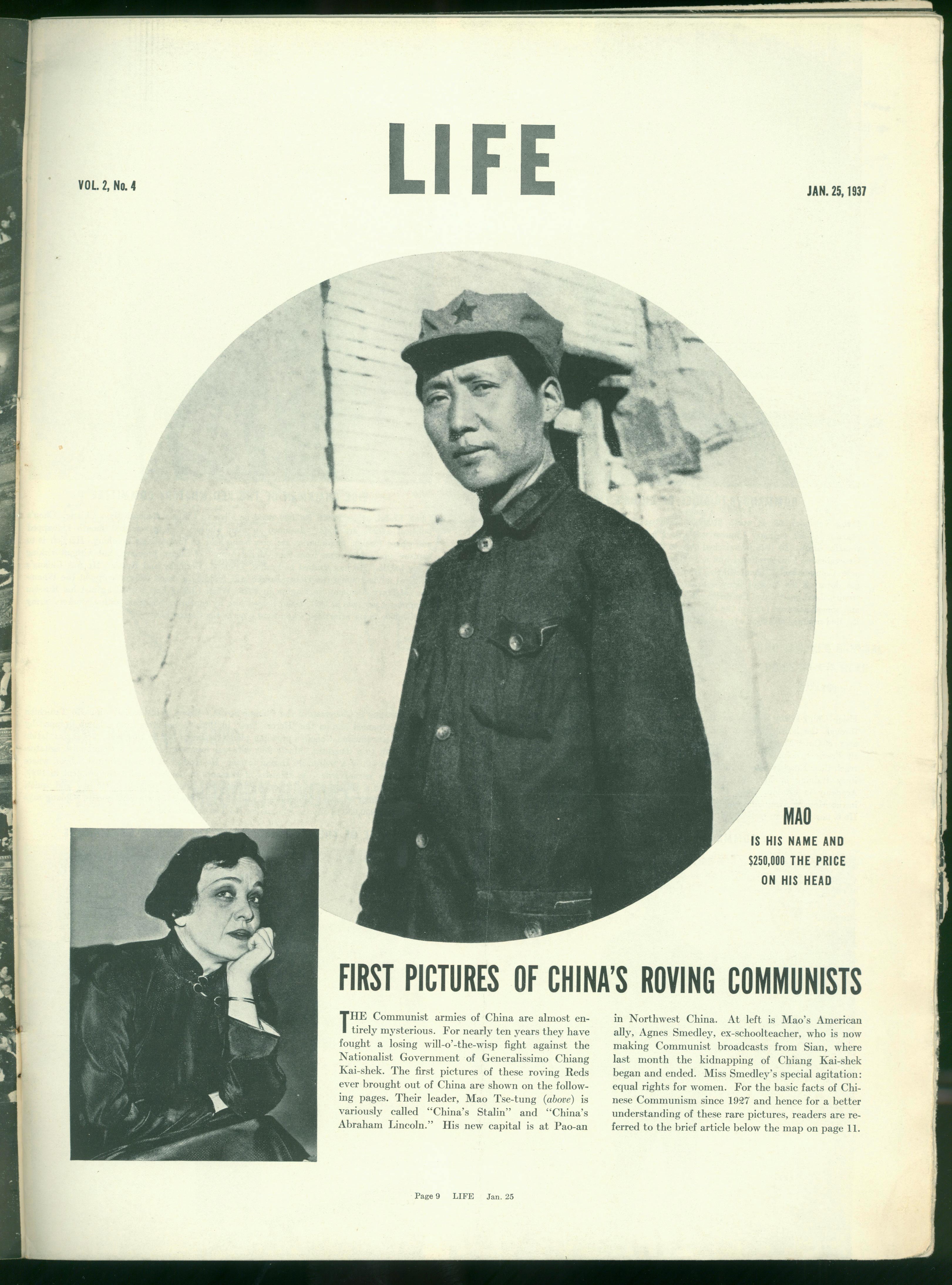 1937年1月25日，美國(guó)《生活》周刊刊登毛澤東照片，照片右下方寫(xiě)著一行字：“毛，這是他的名字，他的人頭價(jià)值25萬(wàn)元。”